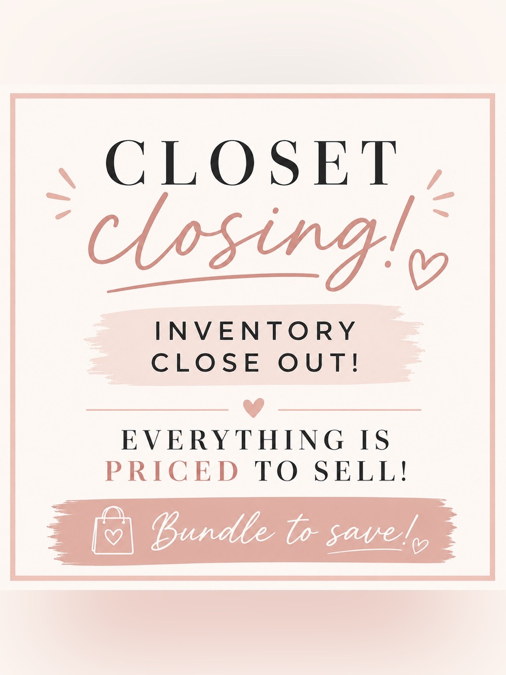 Closet Close Out! June 13 is last Day